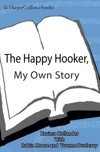 The happy hooker: my own story