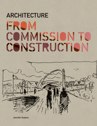 Architecture: from commission to construction