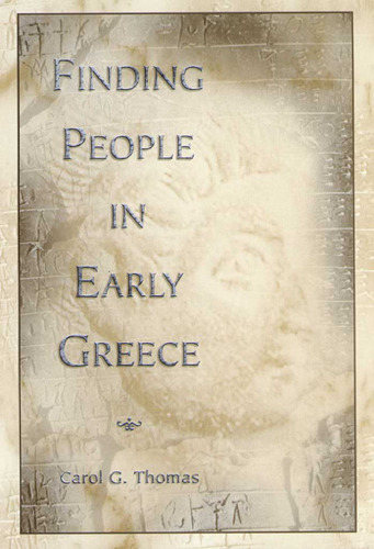 FINDING PEOPLE IN EARLY GREECE