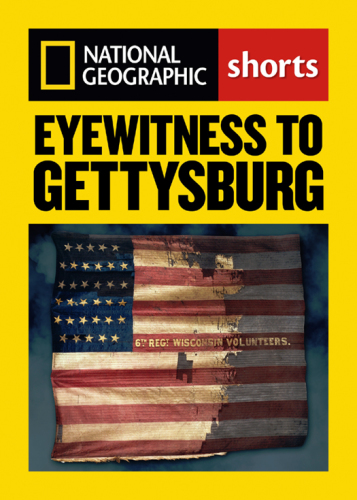 Eyewitness to Gettysburg