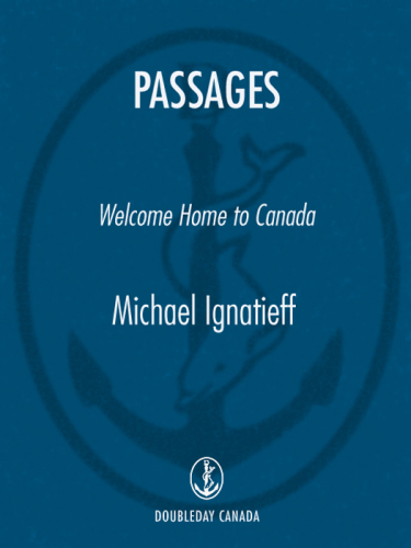 Passages: welcome home to Canada