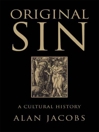 Original sin: a cultural history