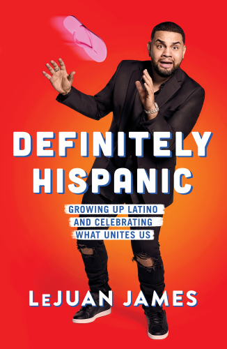 Definitely Hispanic: essays on growing up Latino and celebrating what unites us