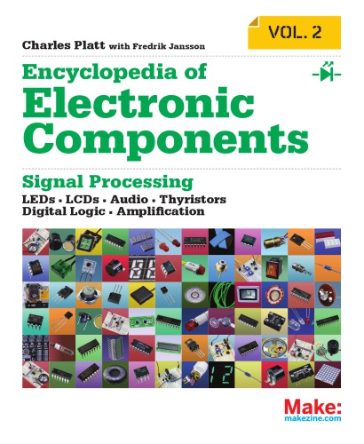 Signal processing LEDs, LCDs, audio, thyristors, digital logic, amplification