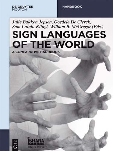 Sign languages of the world: a comparative handbook