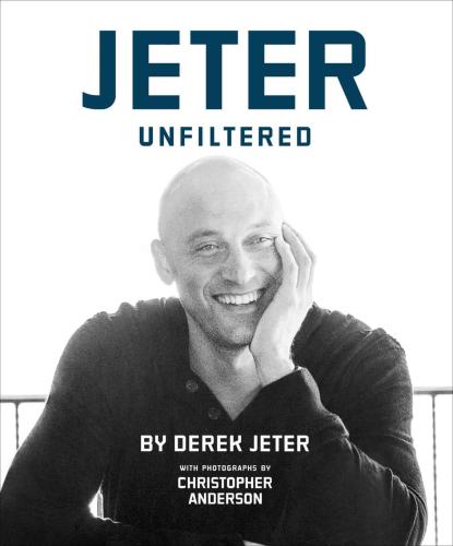 Derek Jeter: Jeter unfiltered