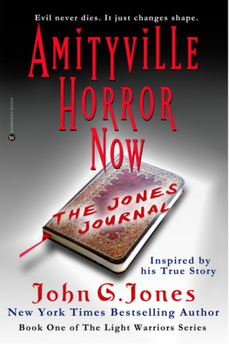 Amityville Horror Now: The Jones Journal