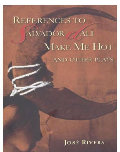 References to Salvador Dali Make Me Hot and Other Plays: And Other Plays