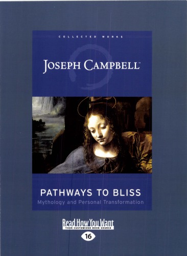 Pathways to bliss: mythology and personal transformation