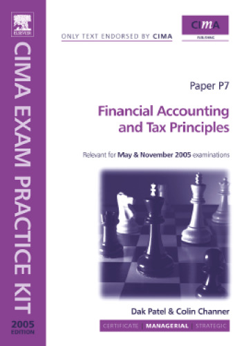 CIMA Exam Practice Kit: Financial Accounting and Tax Principles