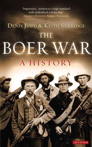 Boer War, The: A History