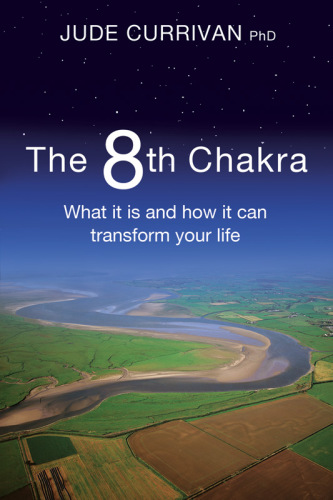 The 8th chakra: what it is and how it can transform your life