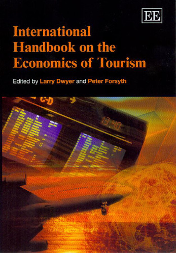 International Handbook on the Economics of Tourism