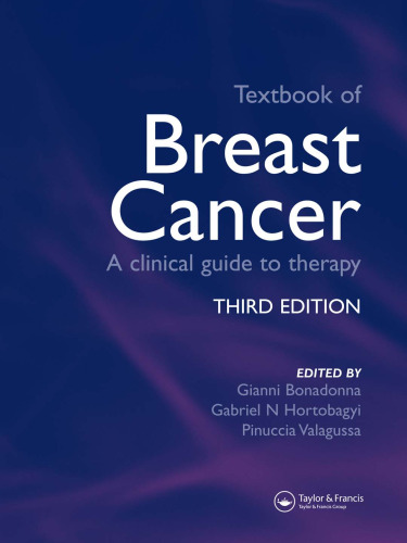 Textbook of Breast Cancer: A Clinical Guide to Therapy,