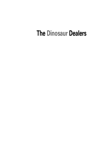 The Dinosaur Dealers: Mission - To Uncover International Fossil Smuggling