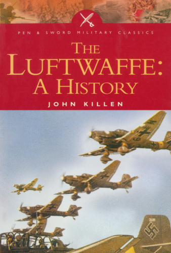 The Luftwaffe: a history