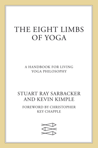 The eight limbs of yoga a handbook for living yoga philosophy