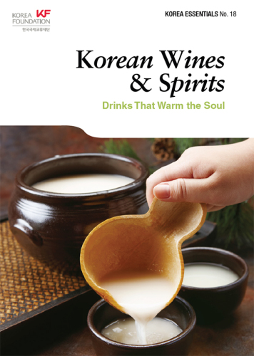 Korean Wines & Spirits: Drinks That Warm the Soul