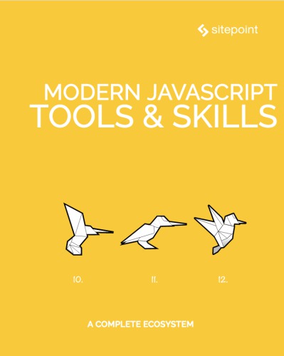 SitePoint: Modern JavaScript Tools & Skills