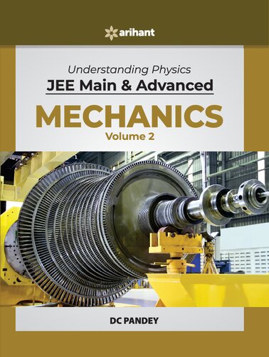 D C Pandey Arihant Understanding Physics for JEE Main and Advanced Mechanics Part 2 2020