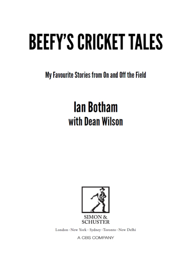 Beefy's cricket tales: my favourite stories from on and off the field