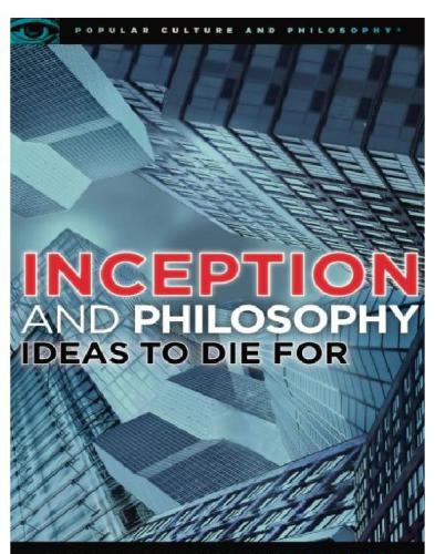 Inception and philosophy: ideas to die for