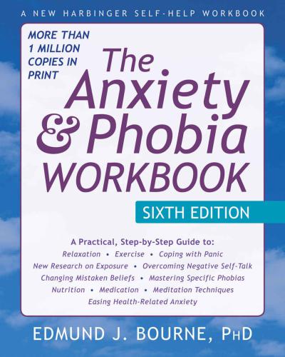 Anxiety and phobia workbook