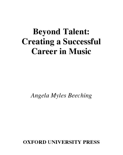 Beyond Talent: Creating a Successful Career in Music