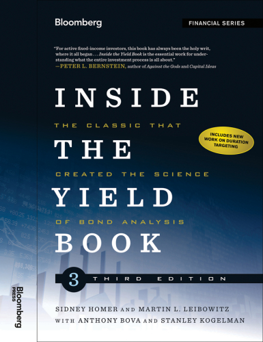 Inside the Yield Book: The Classic That Created the Science of Bond Analysi