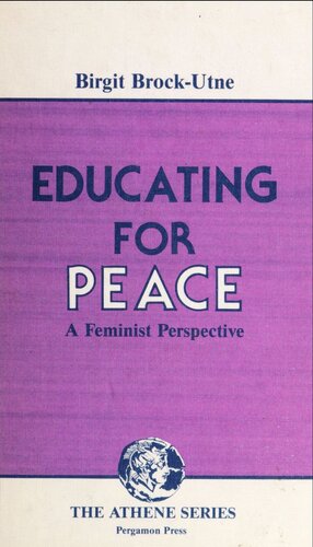 Educating for peace : a feminist perspective on peace