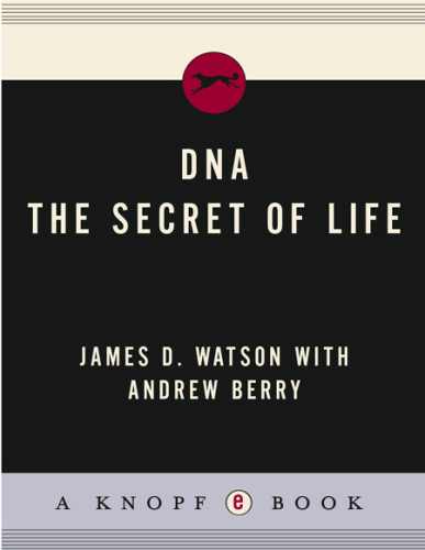 DNA: the secret of life