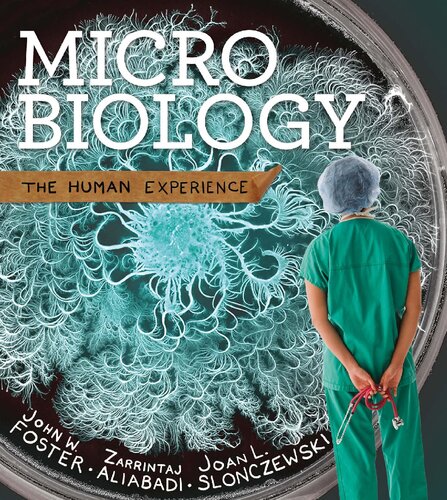 Microbiology: The Human Experience