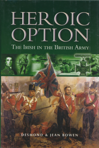 Heroic option: the Irish in the British Army