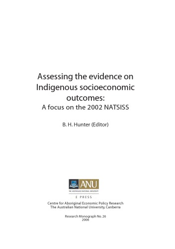 Assessing the evidence on indigenous socioeconomic outcomes: a focus on the 2002 NATSISS