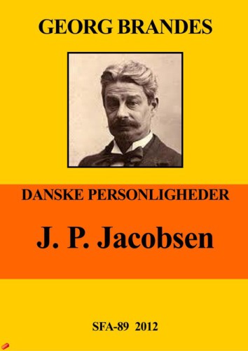 Danske personligheder: J P Jacobsen