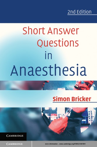 Short answer questions in anaesthesia: an approach to written (and oral) answers