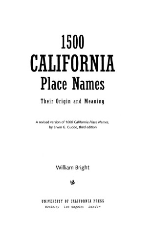 1500 California place names: their origin and meaning