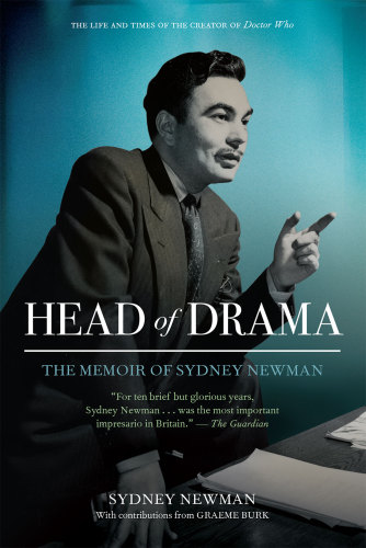 Head of drama: the memoir of Sydney Newman