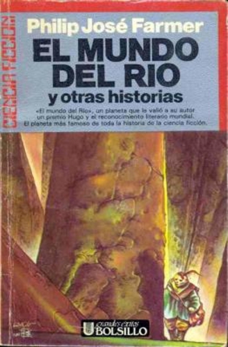 (mundo del río) el mundo del río y otras historias