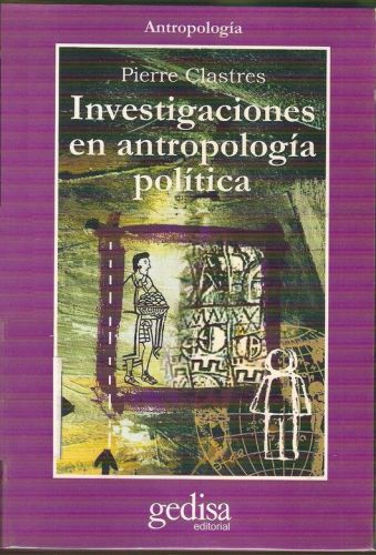 Investigaciones en antropología política