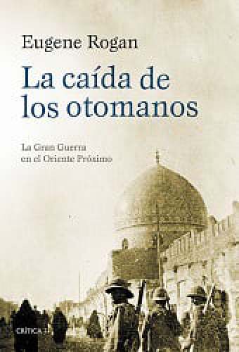 La caída de los otomanos