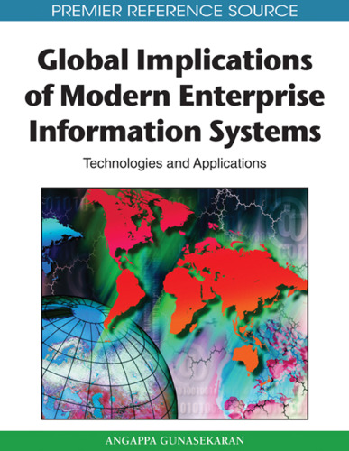 Global Implications of Modern Enterprise Information Systems: Technologies and Applications