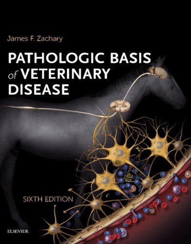 Pathologic basis of veterinary disease