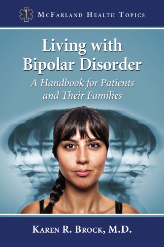 Living with bipolar disorder: a handbook for patients and their families