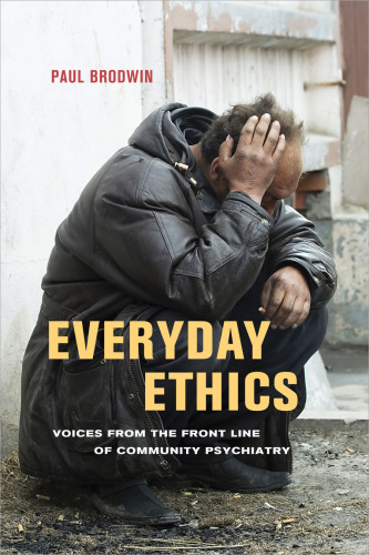 Everyday ethics: voices from the front line of community psychiatry