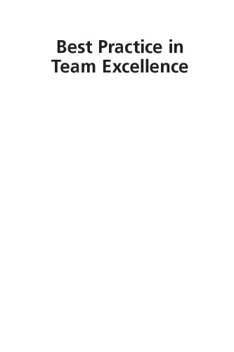 Best practice in team excellence: using the international team excellence award framework to improve your organization's results