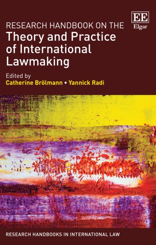 Research handbook on the theory and practice of international lawmaking