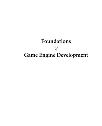 Foundations of Game Engine Development, Volume 2: Rendering