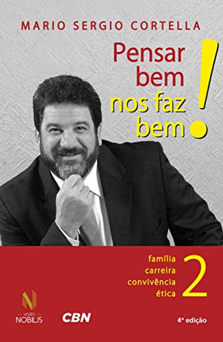 Pensar bem nos faz bem! Vol. 2