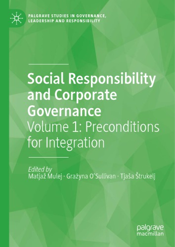 Social Responsibility And Corporate Governance: Volume 1: Preconditions For Integration